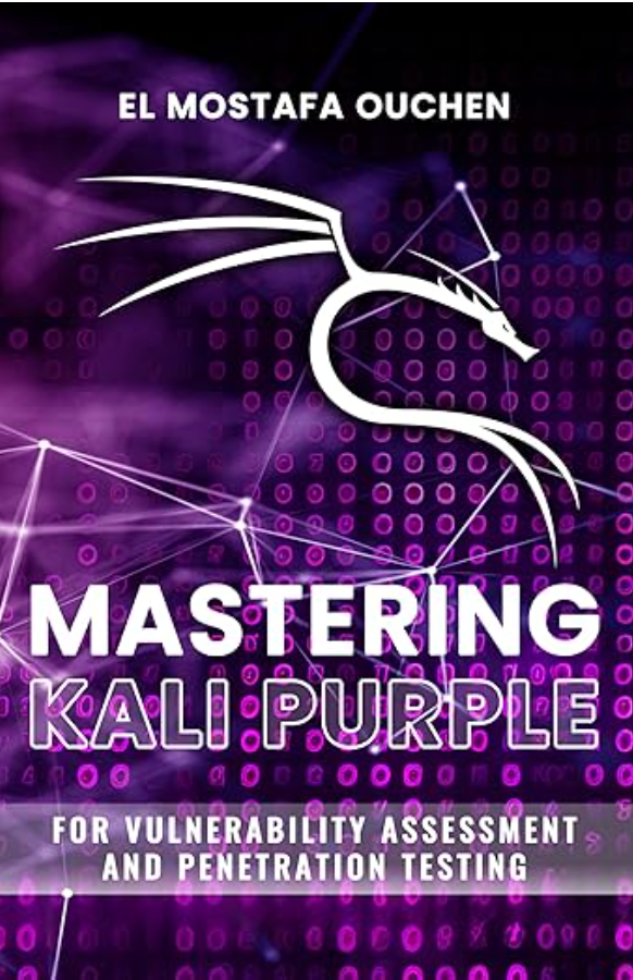 Mastering Kali Purple